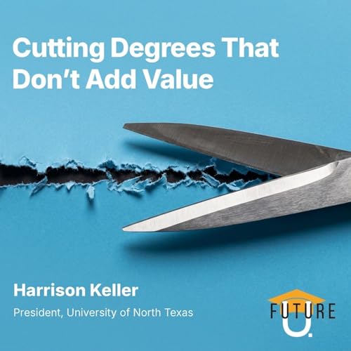 Cutting Degrees That Don&rsquo;t Add Value