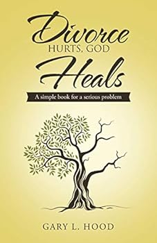 Paperback Divorce Hurts, God Heals: A simple book for a serious problem Book
