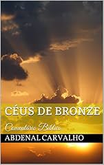 Capa de Céus de Bronze: Comentário Bíblico (Conceitos Bíblicos Livro 2)
