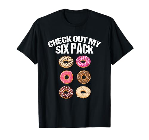 Check out my six pack Foodie Donut T-Shirt