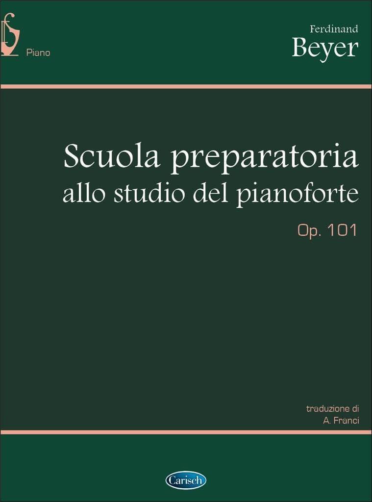 Scuola Preparatoria Allo Studio Del Pianoforte: Op.101