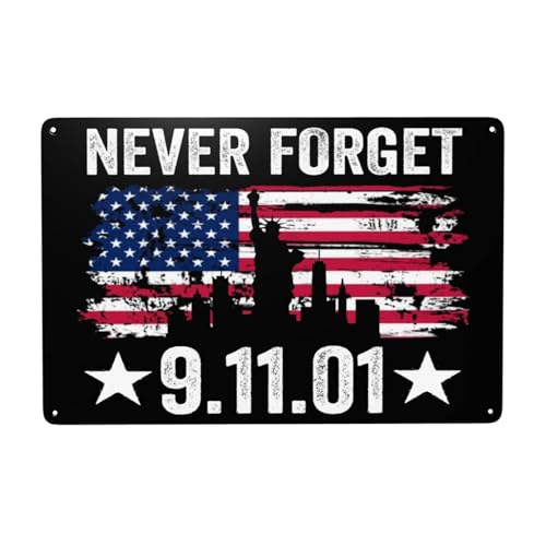 9/11 Metal Sign Decor We Will Never Forget 9 11 Tin Painting Wall Retro Decorative Accessory Home Bar Decor 12 X 8 Inch