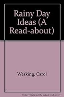 Rainy Day Ideas 0868675520 Book Cover