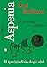 Aspenia N. 100 Noi Italiani La Penisola Globale - Il (Pre)Giudizio Degli Altri: Vol. 100 - 3