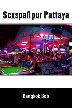 Paperback Sexspass pur Pattaya [German] Book