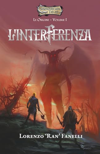 L'Interferenza: Shanzarian Tales (Le Origini - Vol. 1)