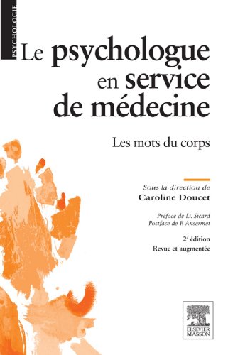 👏📂📖📔 Télécharger 📱🔊 Le psychologue en service de médecine: Les mots du corps (PSYCHOLOGIE) Gratuit