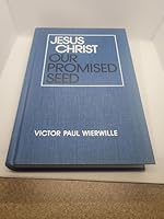 Jesus Christ, our promised seed 0910068429 Book Cover