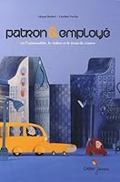 Patron et employé 227806178X Book Cover