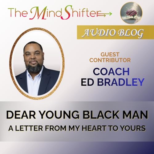 Dear Young Black Man