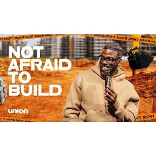 Stephen Chandler - Not Afraid To Build