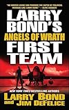 Larry Bond's First Team: Angels of Wrath