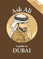 Ask Ali: A Guide to Dubai 9948159683 Book Cover