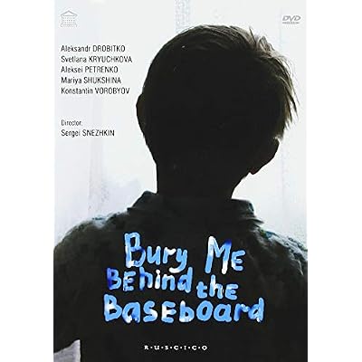 Bury Me Behind the Baseboard