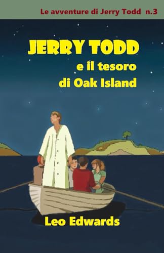 Jerry Todd e il tesoro di Oak Island