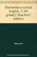 Elementary school English, 5 [th grade]: Teachers' edition B0007KGTIA Book Cover