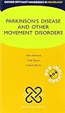 Parkinsons Disease and Other Movement Disorders (Oxford Specialist Handbooks in Neurology) with DVD