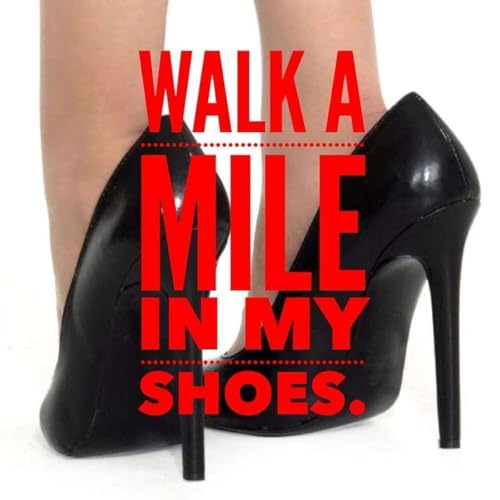 The Sixth Annual Walk A Mile In My Shoes Is This Saturday