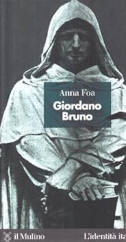 Paperback Giordano Bruno (L'identita` italiana) (Italian Edition) [Italian] Book