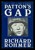 PATTON'S GAP - An Account of the Battle of Normandy 1944 0773600930 Book Cover