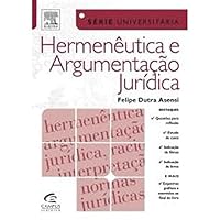 Hermeneutica e Argumentacao Jur’dica - Serie Universitaria 8535274170 Book Cover
