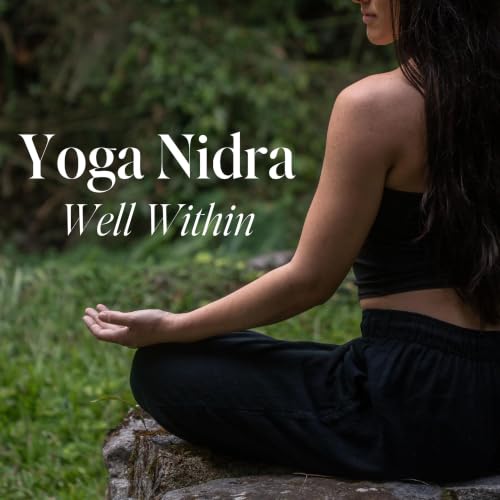 Yoga Nidra: Well Within cover art