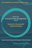 Solving the Enterprise Risk Management Puzzle: Secrets to Successful Implementation 0995292507 Book Cover