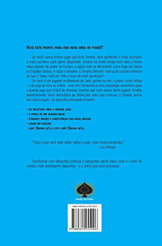 Pot-Limit Omaha Poker. Estratégia Para Grandes Jogadas