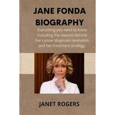 JANE FONDA BIOGRAPHY