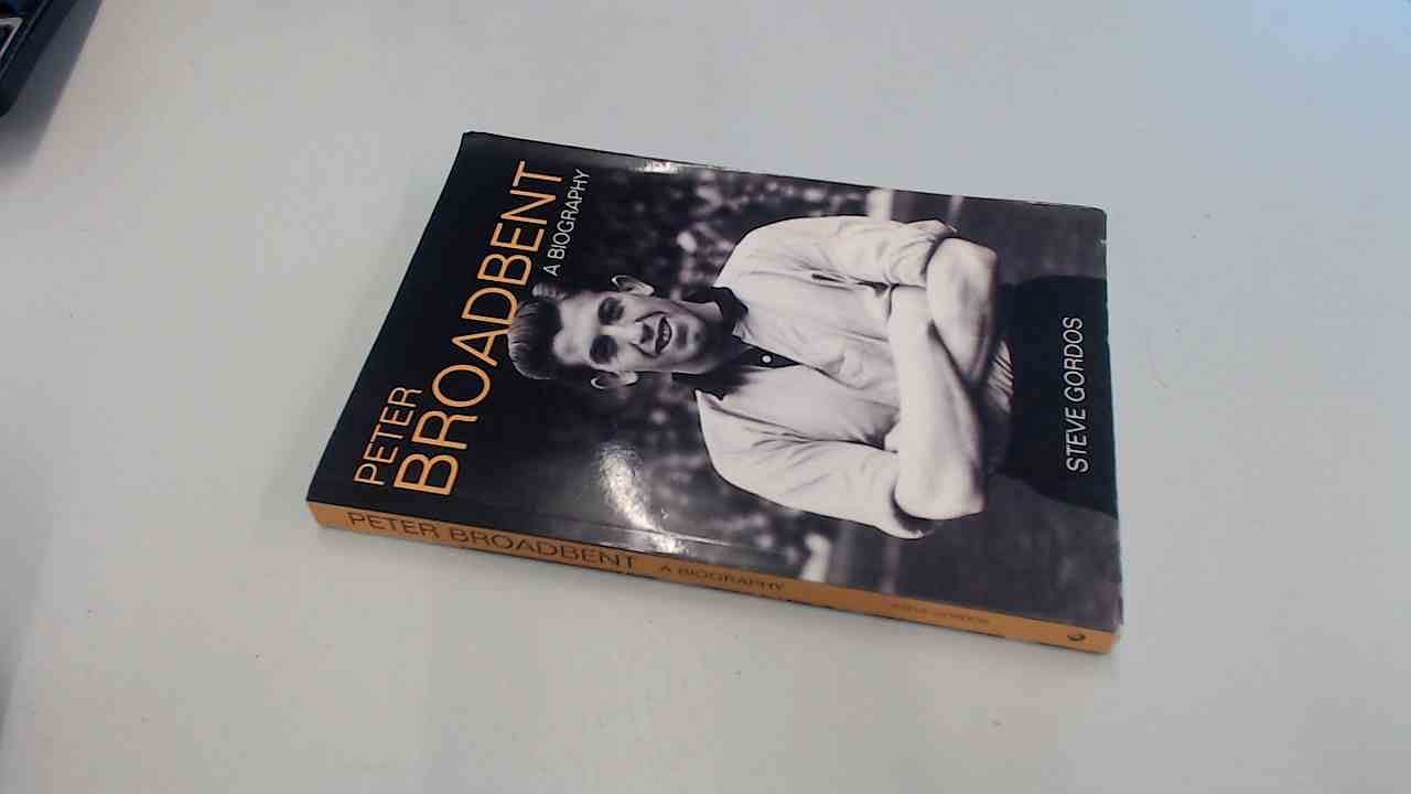 Aazon.co: Peter Broadbent. A Biography: 9781780911243