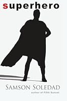 superhero 1934613134 Book Cover