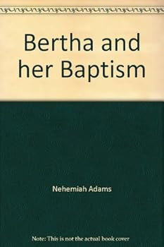 Hardcover Bertha and her Baptism Book
