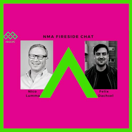 38: NMA Firesidechat mit Felix Dachsel
