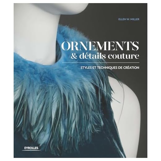 Ornements et détails Couture: Styles et techniques de création
