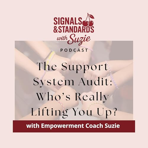 The Support System Audit: Who&rsquo;s Really Lifting You Up?