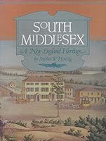 South Middlesex: A New England Heritage 0897811798 Book Cover