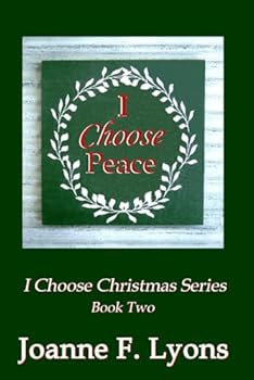 Paperback I Choose Peace (I Choose Christmas) Book