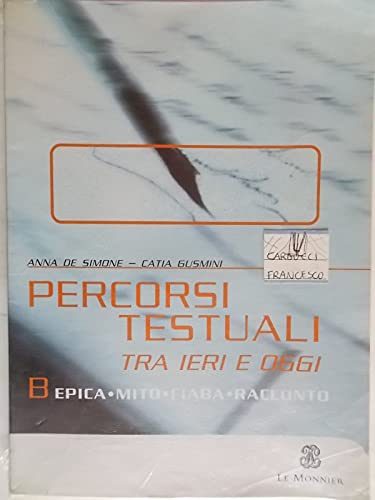  Percorsi testuali tra ieri e oggi tomo b