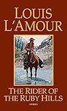 The Rider of the Ruby Hills