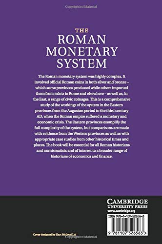 The Roman Monetary System: The Eastern Provinces from the First to the Third Century Ad