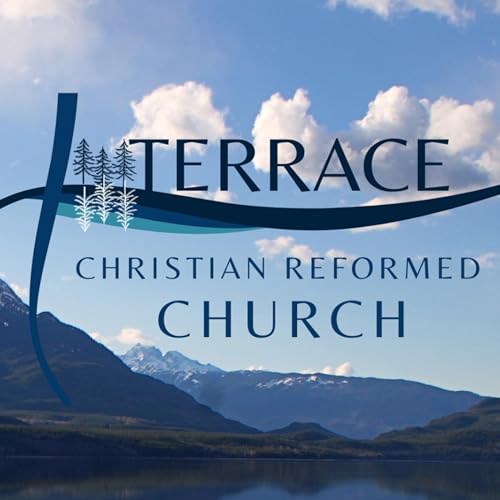 『Terrace Christian Reformed Church Sermons』のカバーアート