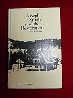 Joseph Smith and the Restoration: A History of the Lds Church to  1846 0842506721 Book Cover