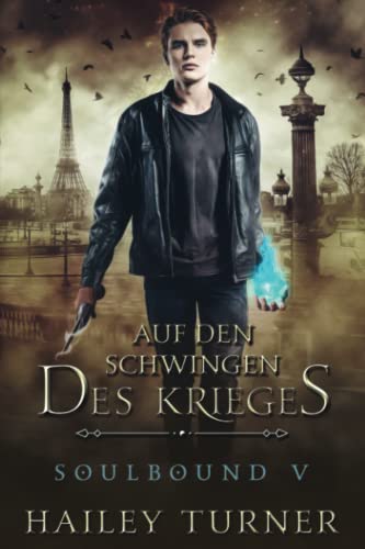 Preisvergleich Produktbild Auf den Schwingen des Krieges (Soulbound, Band 5)
