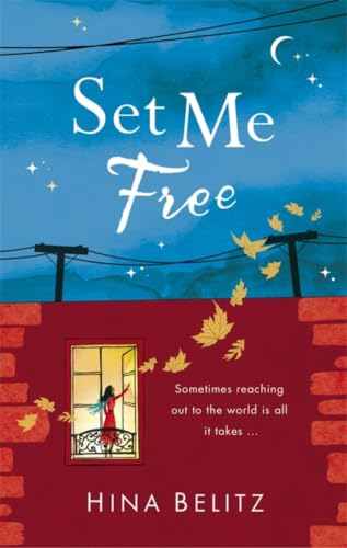 Set Me Free [Paperback] [Aug 24, 2016] Hina Belitz