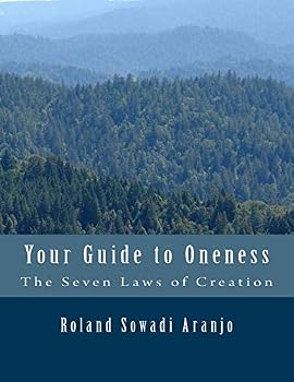 Paperback Your Guide to Oneness: The Power of Creation Book