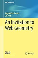 An Invitation to Web Geometry 3319145614 Book Cover