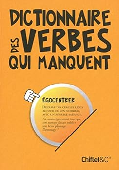 Paperback Dictionnaire des verbes qui manquent [French] Book