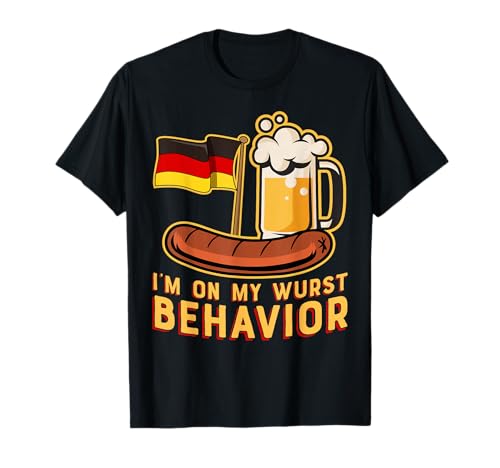 Wurst Behavior Funny German Oktoberfest Beer Gift T-Shirt T-Shirt