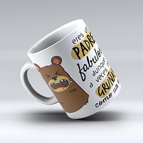 Taza cerámica desayuno regalo original cumpleaños padre "Eres un padre fabuloso aunque a veces me gruñas como un oso"