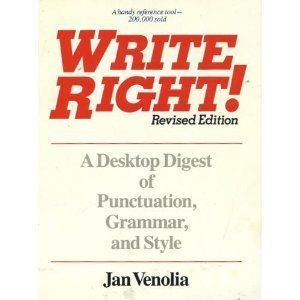 Write Right: A Desktop Digest of Punctuation, G... 0898152593 Book Cover